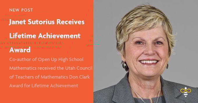Janet Sutorius Receives the Utah Council of Teachers of Mathematics Don Clark Award for Lifetime Achievement