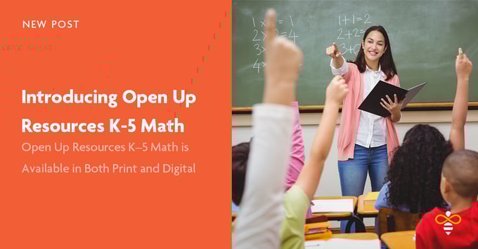 Open Up Resources K-5 Math curriculum is now available.
